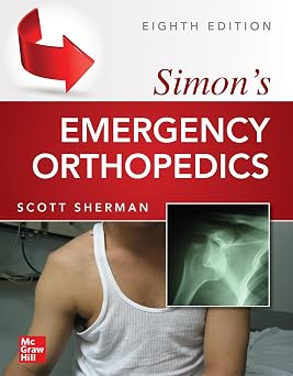 Simons Emergency Orthopedics 8th Edition