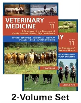Veterinary Medicine A Textbook Of The Diseases Of Cattle Horses Sheep Pigs And Goats 11th Edition