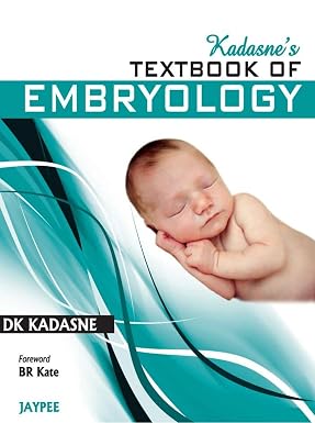 Kadasnes Textbook of Embryology