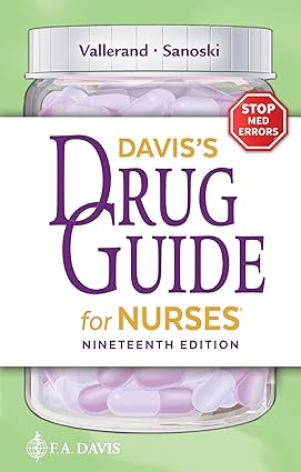 Daviss Drug Guide for Nurses 19TH EDITION
