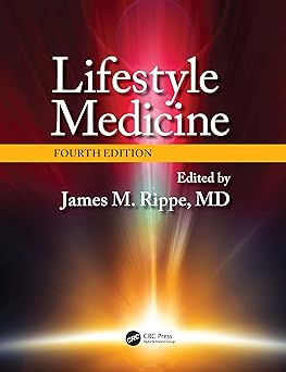 Lifestyle Medicine 4th Edition