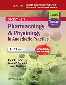 Stoeltings Pharmacology and Physiology in Anesthetic Practice 5th Edition