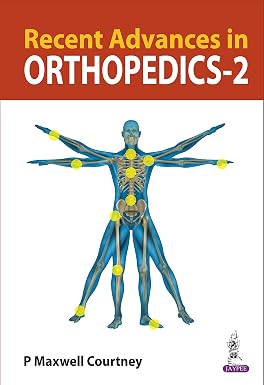 Recent Advances in Orthopedics 2