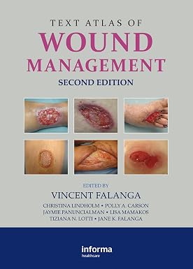 Text Atlas of Wound Management 2nd Edition