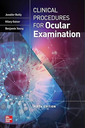 Clinical Procedures for the Ocular Examination 5th Edition