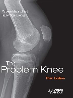 The Problem Knee 3rd Edition