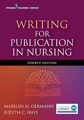 Writing for Publication in Nursing 4th Edition