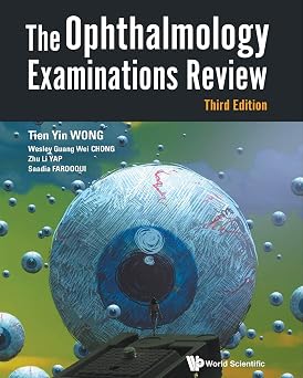 The Ophthalmology Examinations Review 3rd Edition