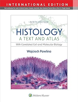 Histology A Text and Atlas with Correlated Cell and Molecular Biology 9th Edition