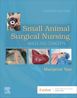Small Animal Surgical Nursing  4th Edition