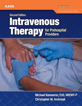 Intravenous Therapy for Prehospital Providers 2nd Edition