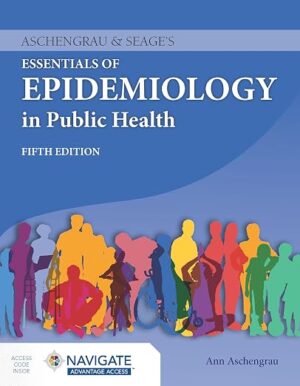 Aschengrau & Seages Essentials of Epidemiology in Public Health