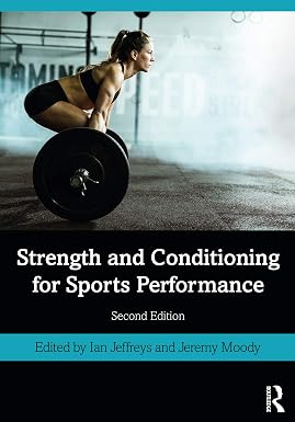 Strength and Conditioning for Sports Performance 2nd Edition