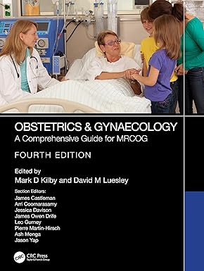 Obstetrics & Gynaecology A Comprehensive Guide for MRCOG