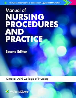 Manual of Nursing Procedures and Practice 2nd Edition