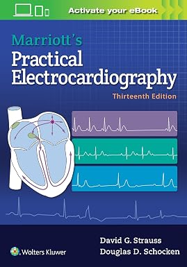 Marriotts Practical Electrocardiography 13th Edition