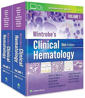 Wintrobes Clinical Hematology 15th Edition