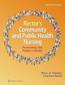 Rectors Community and Public Health Nursing Promoting the Publics Health
