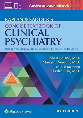 Kaplan & Sadocks Concise Textbook of Clinical Psychiatry 5th Edition