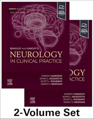 Bradley and Daroffs Neurology in Clinical Practice 9th Edition