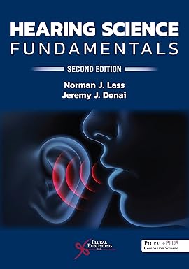 Hearing Science Fundamentals 2nd Edition