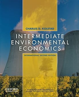 Intermediate Environmental Economics International Edition