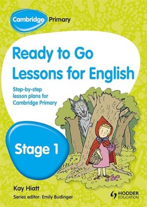 Cambridge Primary Ready to Go Lessons for English Stage 1