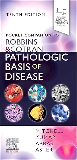 Pocket Companion to Robbins & Cotran Pathologic Basis of Disease