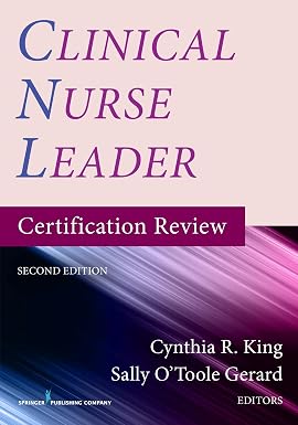 Clinical Nurse Leader Certification Review 2nd Edition