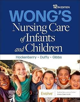 Wongs Nursing Care of Infants and Children