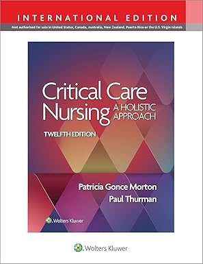 Critical Care Nursing 12th Edition