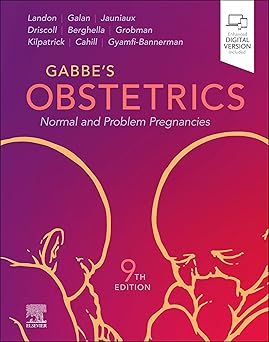 Gabbes Obstetrics Normal and Problem Pregnancies 9th Edition