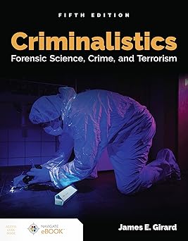 Criminalistics Forensic Science Crime and Terrorism Forensic Science Crime and Terrorism