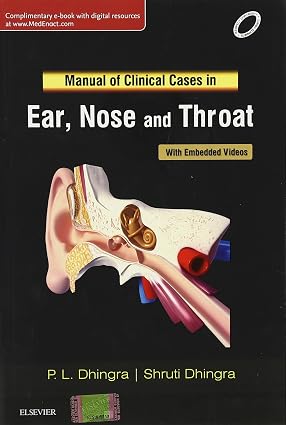 Manual of Clinical Cases in Ear Nose and Throat