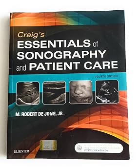 Craigs Essentials of Sonography and Patient Care