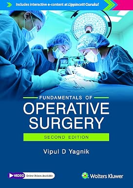 Fundamentals of Operative Surgery 2nd Edition