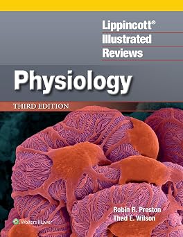 Lippincott Illustrated Reviews Physiology 3rd Edition