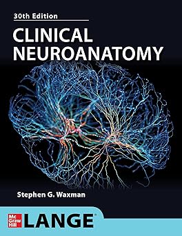 Clinical Neuroanatomy 30th Edition