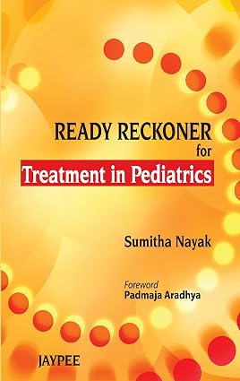 Ready Reckoner for Treatment in Pediatrics