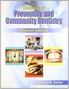 Textbook Of Preventive And Community Dentistry