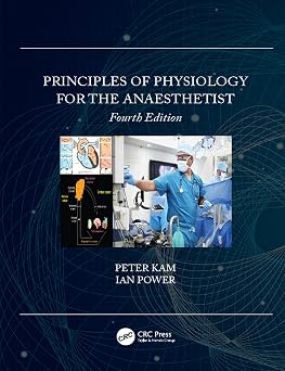 Principles of Physiology for the Anaesthetist 4th Edition