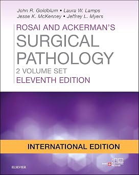 Rosai and Ackermans Surgical Pathology 11th Edition