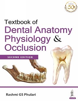 Textbook of Dental Anatomy Physiology & Occlusion