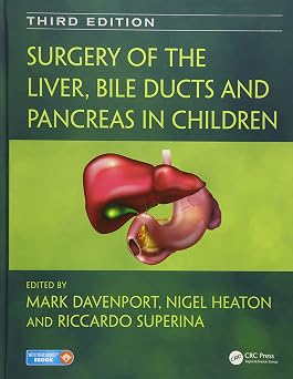 Surgery of the Liver Bile Ducts and Pancreas in Children 3rd Edition