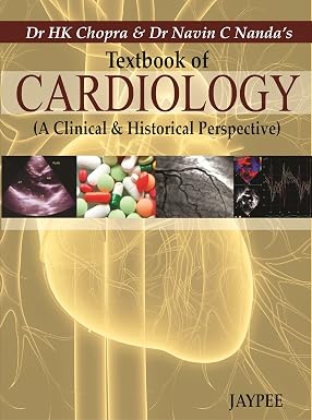 Textbook of Cardiology A Clinical and Historical Perspective