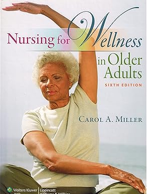 Nursing for Wellness in Older Adults