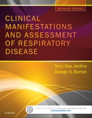 Clinical Manifestations and Assessment of Respiratory Disease 7th Edition