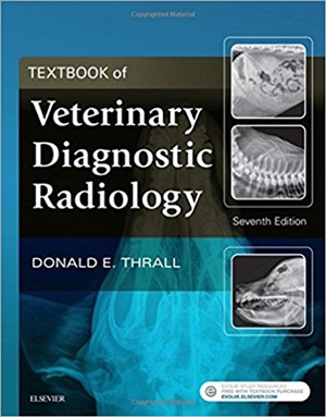Textbook of Veterinary Diagnostic Radiology 7th Edition