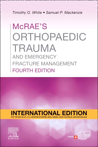 McRaes Orthopaedic Trauma and Emergency Fracture Management 4th Edition