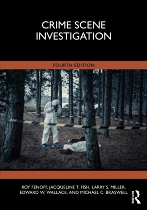 Crime Scene Investigation 4th Edition